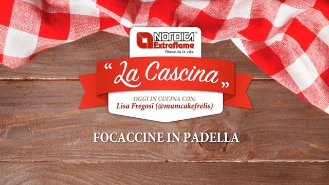 La Cascina La Nordica-Extraflame: le ricette con la cucina a legna - focaccine in padella